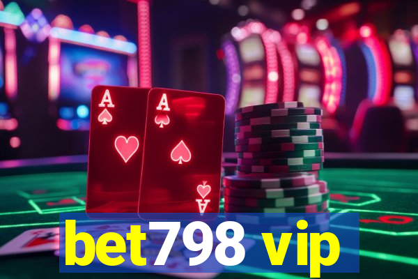 bet798 vip